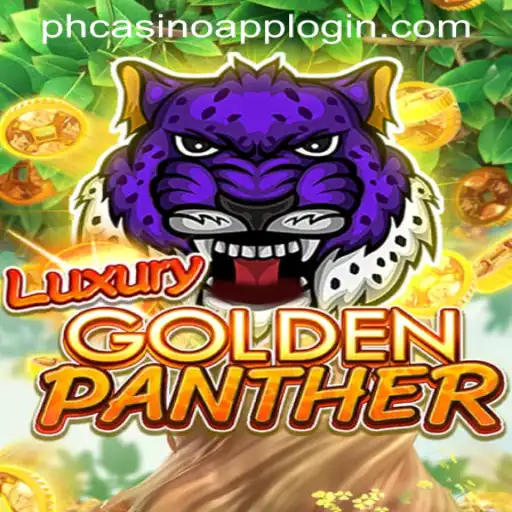 Experience the Excitement of LUXURYGOLDENPANTHER on PHCASINO APP